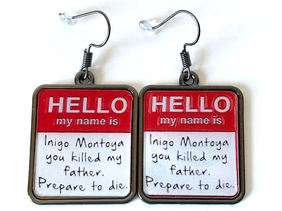 Collectable Revenge CLASSIC Playful Humor Earrings Princess Bride Inigo Montoya