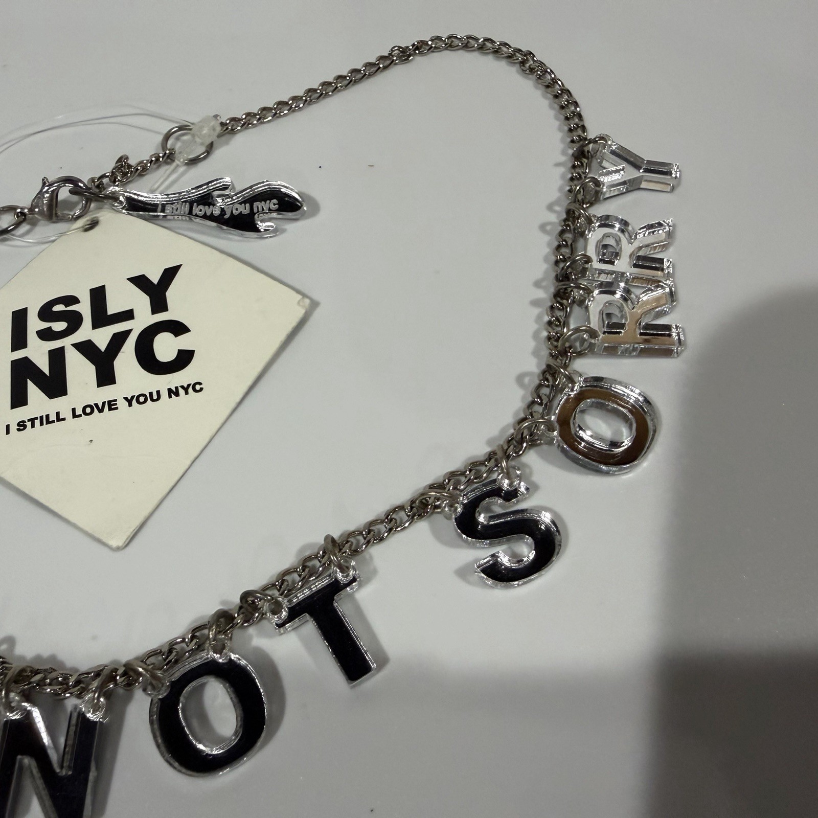 I Still Love You ISLY NYC Sorry Not Sorry Rare Silver Laser Cut Letter Necklace
