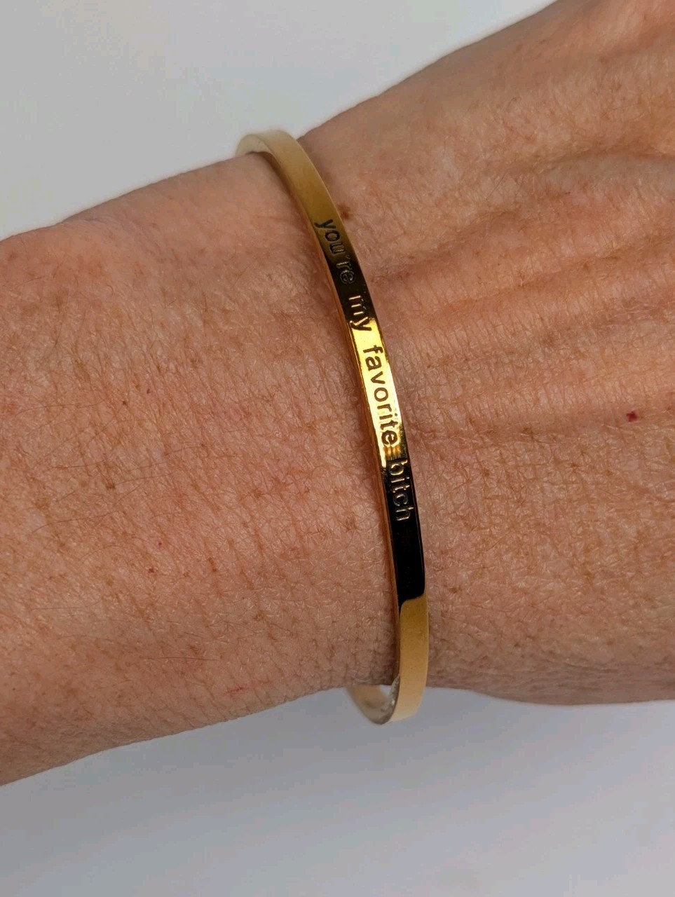 Women’s Gold Tone You’re My Favorite Bitch Cuff Bracelet