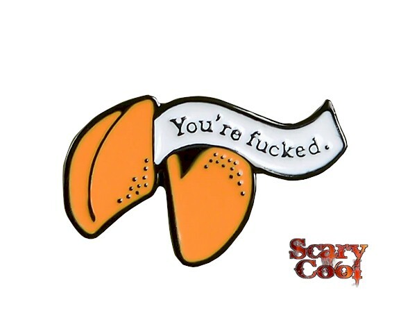 New Fortune Cookie You’re F*cked Metal Badge Brooch Enamel Pin