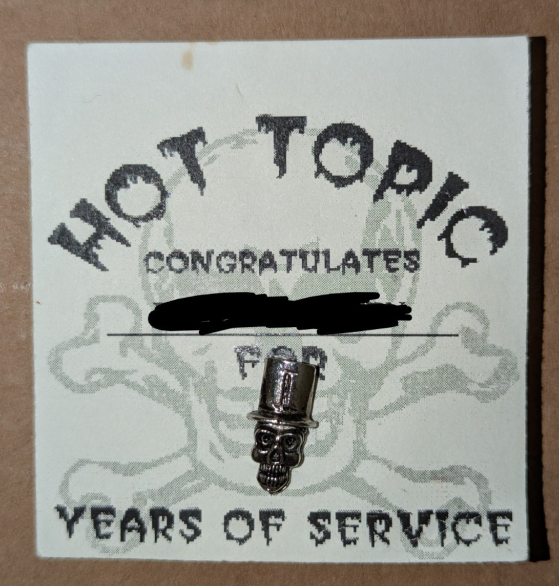 HOT TOPIC “Congratulates” I 1 YEARS OF SERVICE PIN SKULL w/TOP HAT
