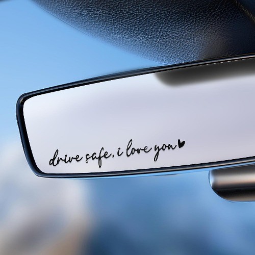 Drive Safe I Love You Mirror Decal, 4-Piece Heart Rearview & Side Mirror Vinyl S