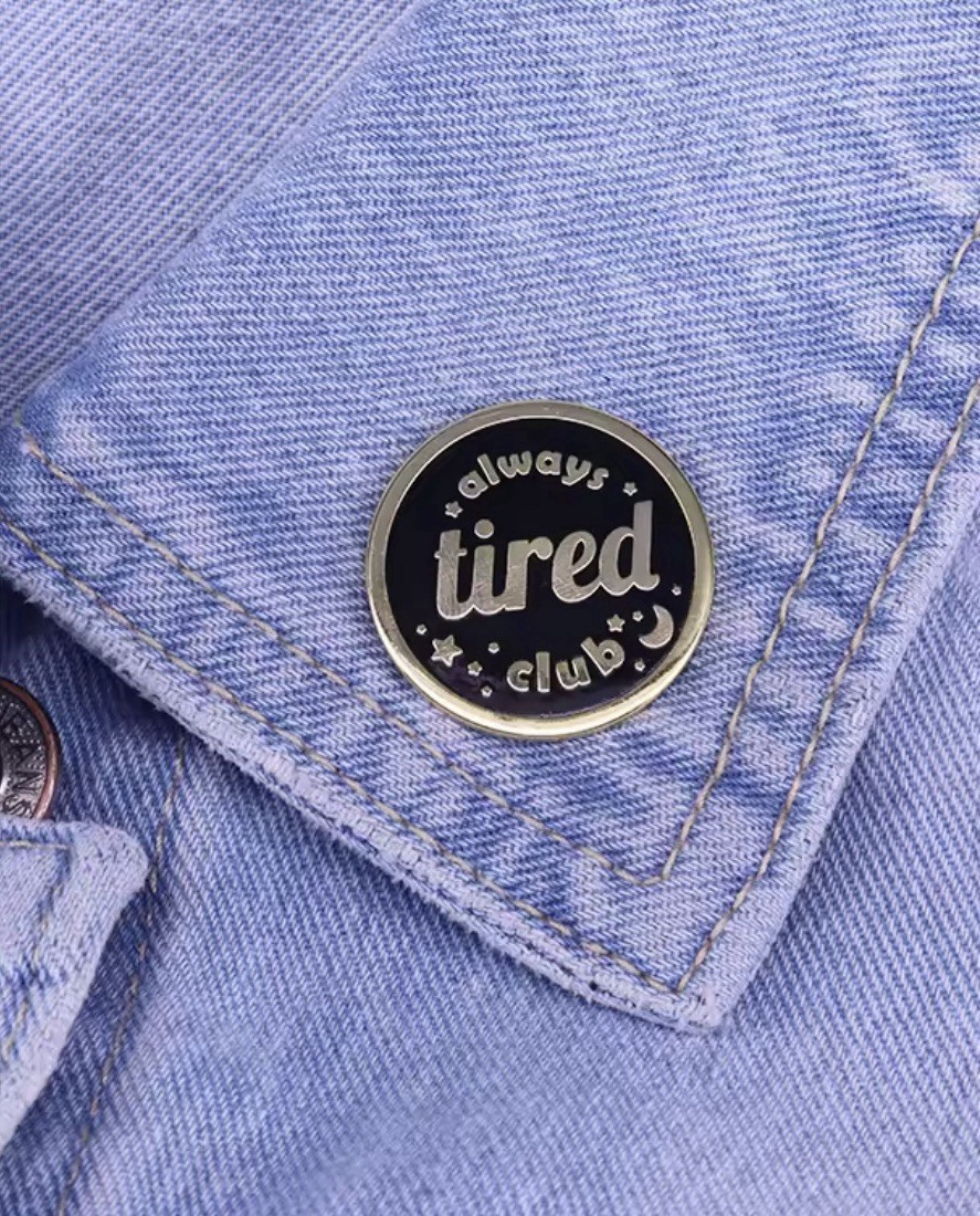 Always Tired Club Style 1pc Rubber Backer Pin Always Tired Club FREE SHIPPING