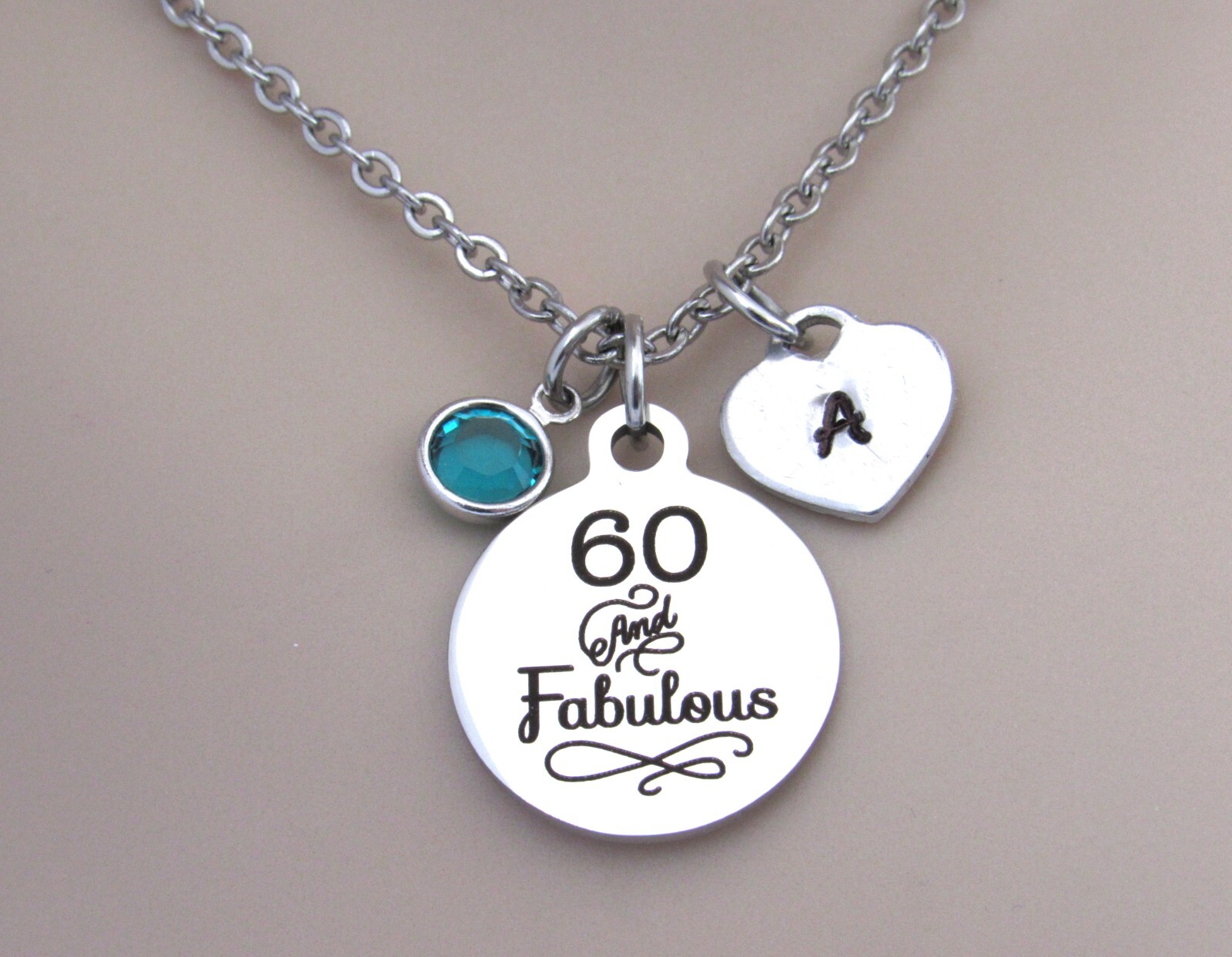 60 & Fabulous Necklace with Initial and Birthstone, 60th Birthday Jewelry Sixty