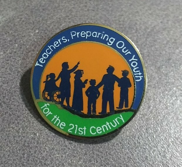 Teachers Preparing Our Youth For The 21st Century Goldtone Enamel Pin