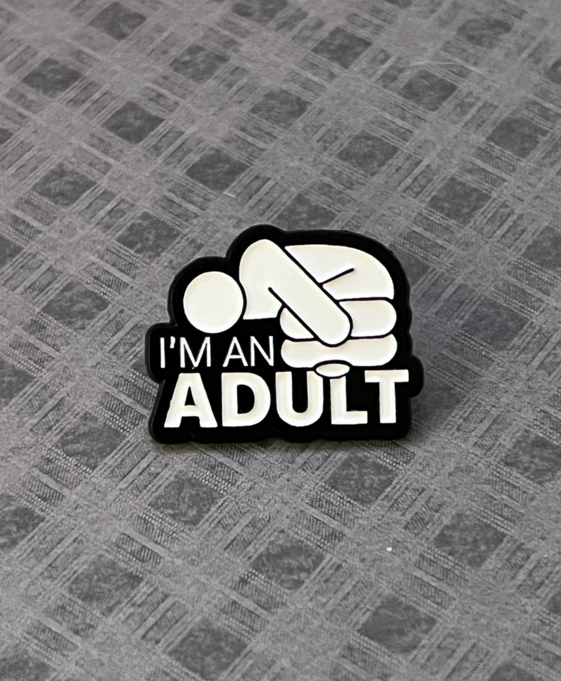 I’m an Adult Enamel Pin – Funny Relatable Anxiety Humor Lapel Badge Gift