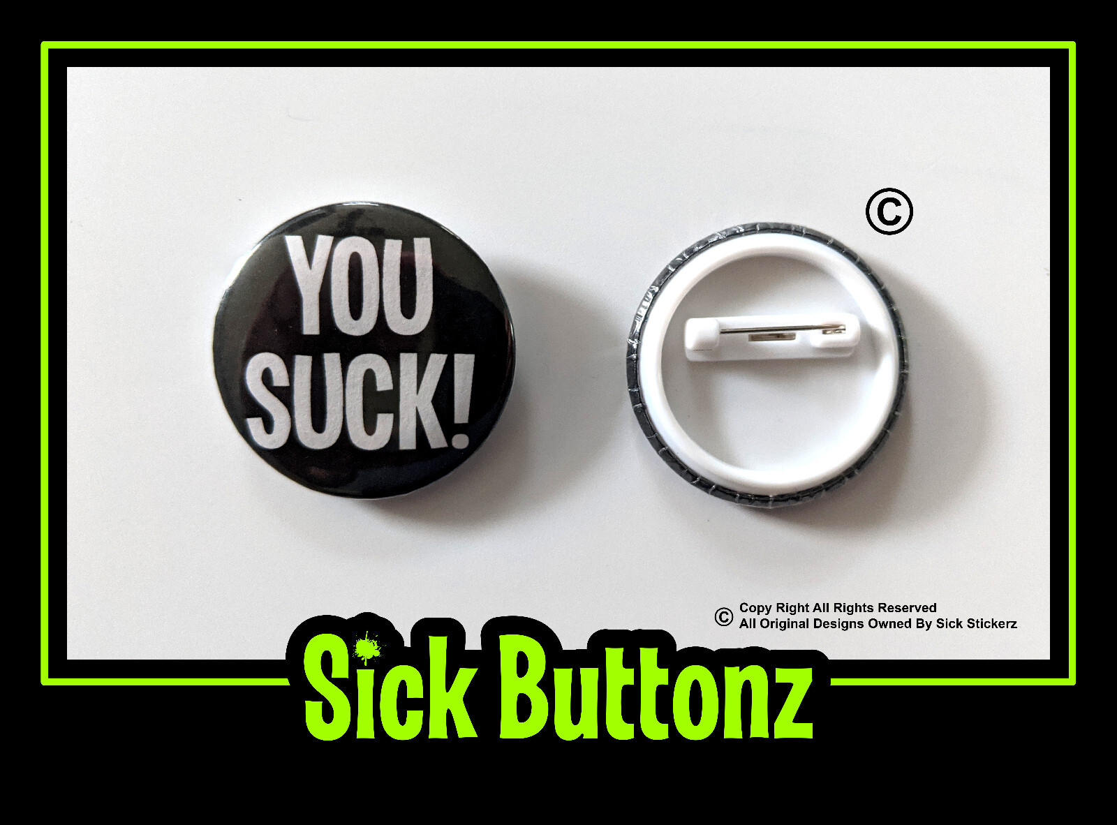 jewelry Pin Back Button Funny Rude You Suck Buttons Insult dark humor joke gift