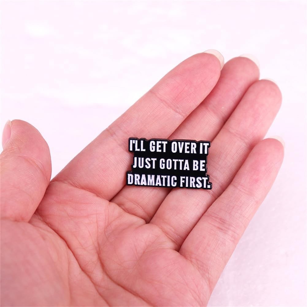 Dramatic Quote Enamel Brooch – Stylish Zinc Alloy Pin for Personal Expression